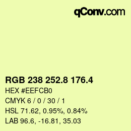 カラーコード: RGB 238 252.8 176.4 | qconv.com