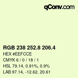 カラーコード: RGB 238 252.8 206.4 | qconv.com