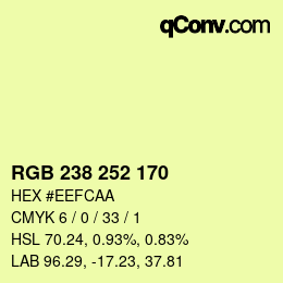 カラーコード: RGB 238 252 170 | qconv.com