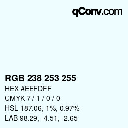 カラーコード: RGB 238 253 255 | qconv.com