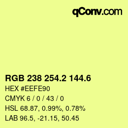 カラーコード: RGB 238 254.2 144.6 | qconv.com