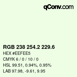 カラーコード: RGB 238 254.2 229.6 | qconv.com
