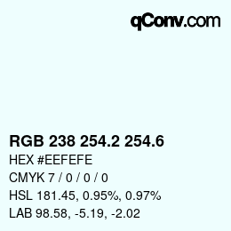カラーコード: RGB 238 254.2 254.6 | qconv.com
