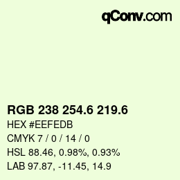 カラーコード: RGB 238 254.6 219.6 | qconv.com