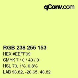 Color code: RGB 238 255 153 | qconv.com