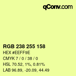 Color code: RGB 238 255 158 | qconv.com