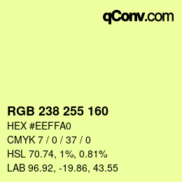 Color code: RGB 238 255 160 | qconv.com