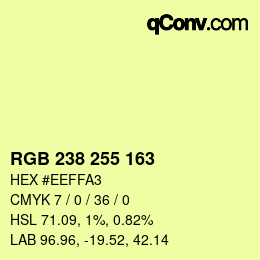 Color code: RGB 238 255 163 | qconv.com