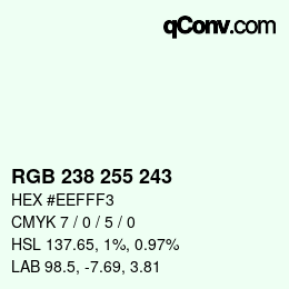 Color code: RGB 238 255 243 | qconv.com