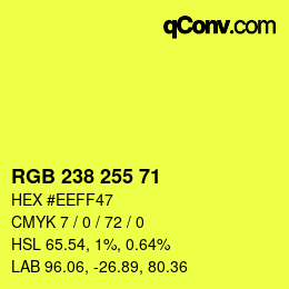 Color code: RGB 238 255 71 | qconv.com