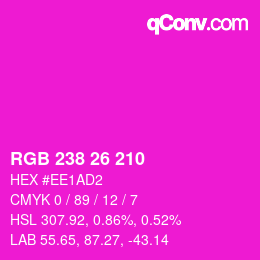 Color code: RGB 238 26 210 | qconv.com
