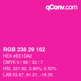 Color code: RGB 238 29 162 | qconv.com