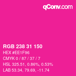 カラーコード: RGB 238 31 150 | qconv.com