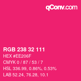 Color code: RGB 238 32 111 | qconv.com