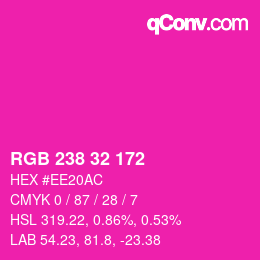 カラーコード: RGB 238 32 172 | qconv.com