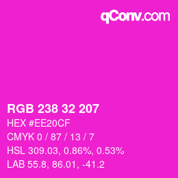 Color code: RGB 238 32 207 | qconv.com