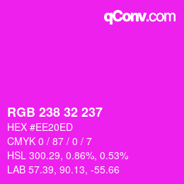 Color code: RGB 238 32 237 | qconv.com