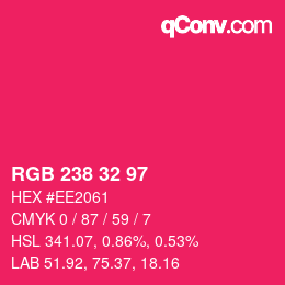 Color code: RGB 238 32 97 | qconv.com