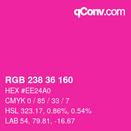 Color code: RGB 238 36 160 | qconv.com