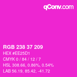 カラーコード: RGB 238 37 209 | qconv.com