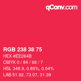 颜色代码: RGB 238 38 75 | qconv.com