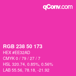 Color code: RGB 238 50 173 | qconv.com