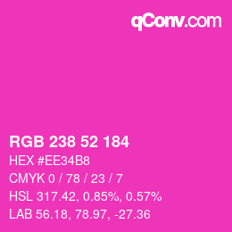 颜色代码: RGB 238 52 184 | qconv.com