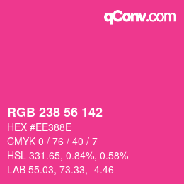 カラーコード: RGB 238 56 142 | qconv.com