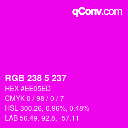 Color code: RGB 238 5 237 | qconv.com