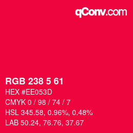 Color code: RGB 238 5 61 | qconv.com