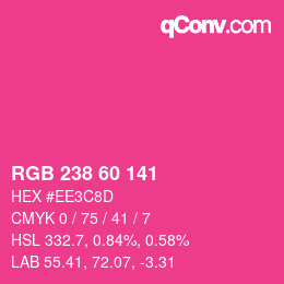 カラーコード: RGB 238 60 141 | qconv.com