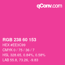 カラーコード: RGB 238 60 153 | qconv.com