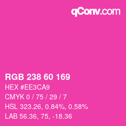 カラーコード: RGB 238 60 169 | qconv.com
