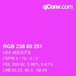 カラーコード: RGB 238 60 251 | qconv.com