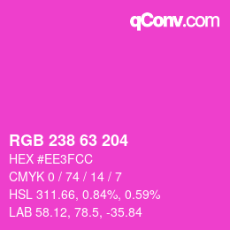 カラーコード: RGB 238 63 204 | qconv.com