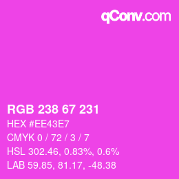 Color code: RGB 238 67 231 | qconv.com