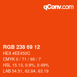 颜色代码: RGB 238 69 12 | qconv.com