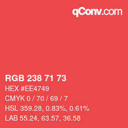 Color code: RGB 238 71 73 | qconv.com