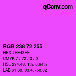 Color code: RGB 238 72 255 | qconv.com