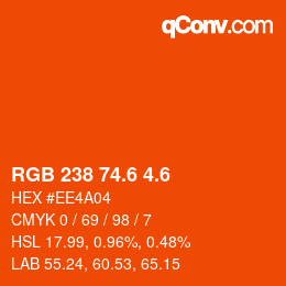 カラーコード: RGB 238 74.6 4.6 | qconv.com