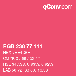 カラーコード: RGB 238 77 111 | qconv.com