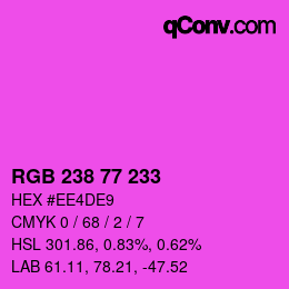 カラーコード: RGB 238 77 233 | qconv.com