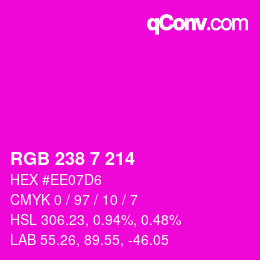 Color code: RGB 238 7 214 | qconv.com
