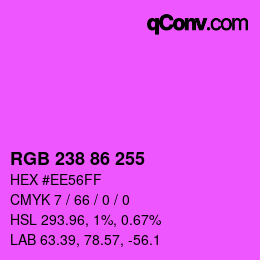 Color code: RGB 238 86 255 | qconv.com