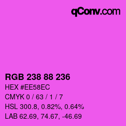 Color code: RGB 238 88 236 | qconv.com