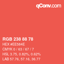 カラーコード: RGB 238 88 78 | qconv.com