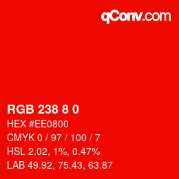 Color code: RGB 238 8 0 | qconv.com