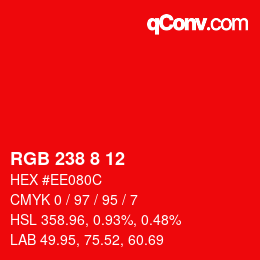 Color code: RGB 238 8 12 | qconv.com