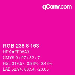 Color code: RGB 238 8 163 | qconv.com