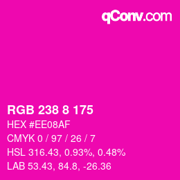 颜色代码: RGB 238 8 175 | qconv.com
